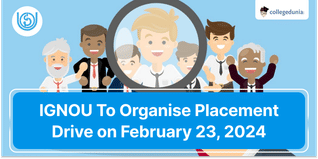 IGNOU To Organise Placement Drive on February 23, 2024